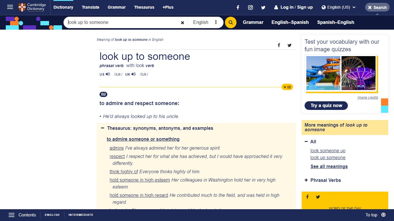 LOOK UP TO SOMEONE | definition in the Cambridge English Dictionary