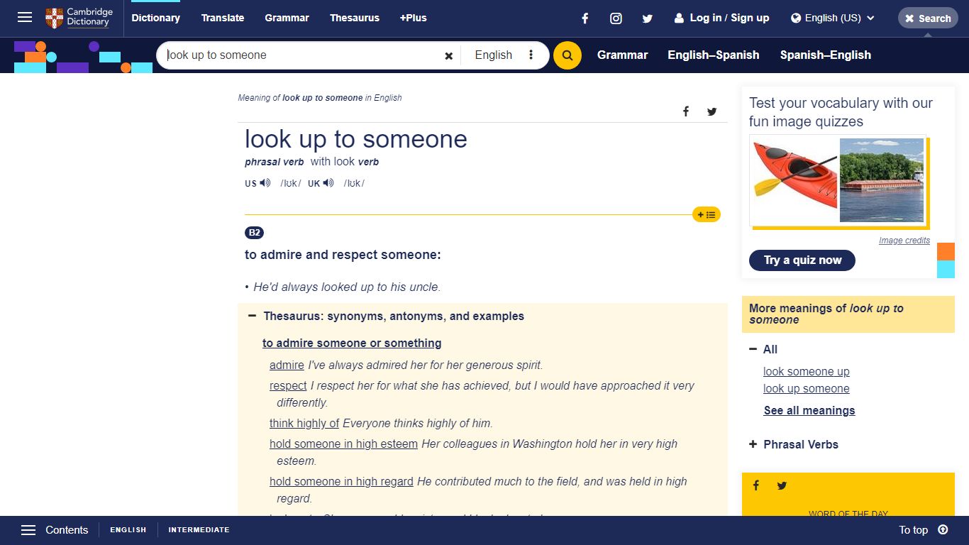 LOOK UP TO SOMEONE | definition in the Cambridge English Dictionary